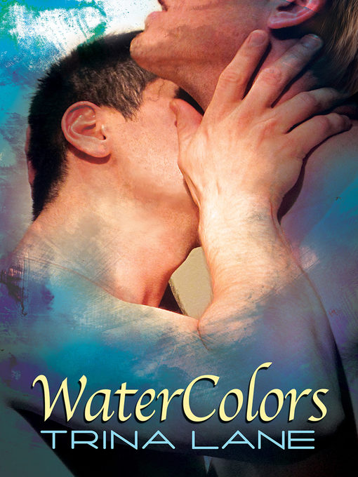 Title details for WaterColors by Trina Lane - Available